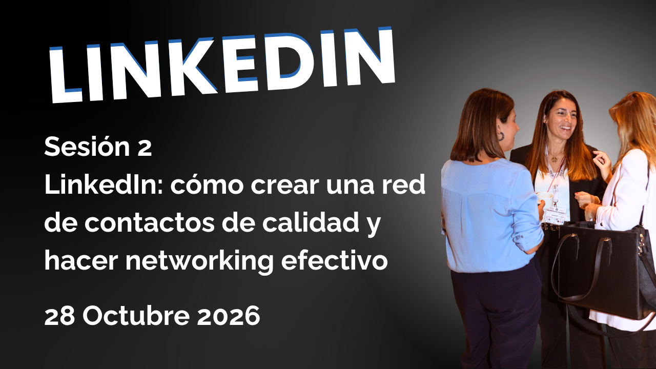 LinkedIn: cómo crear una red de contactos de calidad y hacer networking efectivo